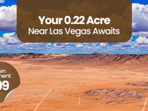 Your 0.22 Acre Near Las Vegas Awaits at $79 Month Payments