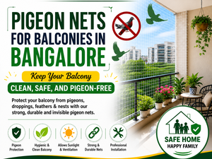 Pigeon Nets for Balconies in Bangalore | VenkySafetyNets