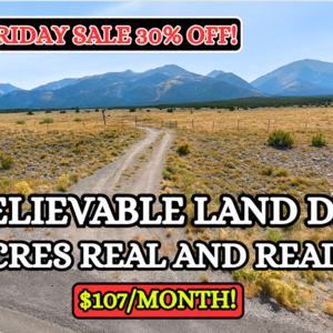 Black Friday: 30% OFF – 5 Acres in San Luis for $107/Mo!