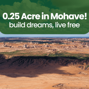 Escape City Chaos: 0.25 Acre in Mohave, $47/Down – Buy Now