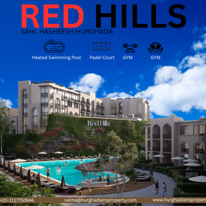 🌟 Red Hills &ndash; Sahl Hasheesh, Hurghada